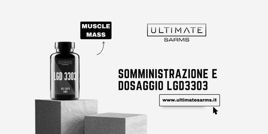 Ligandrol LGD3303 – dosaggio ed assunzione
