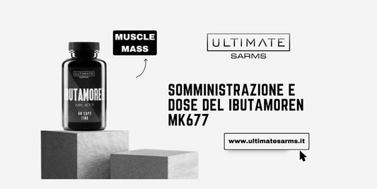 Ibutamoren MK677 – dosaggio e tenore di assunzione