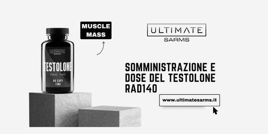 Testolone RAD140 dosaggio e tenore di assunzione