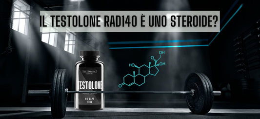 Testolone RAD140 SARMs, è uno steroide?