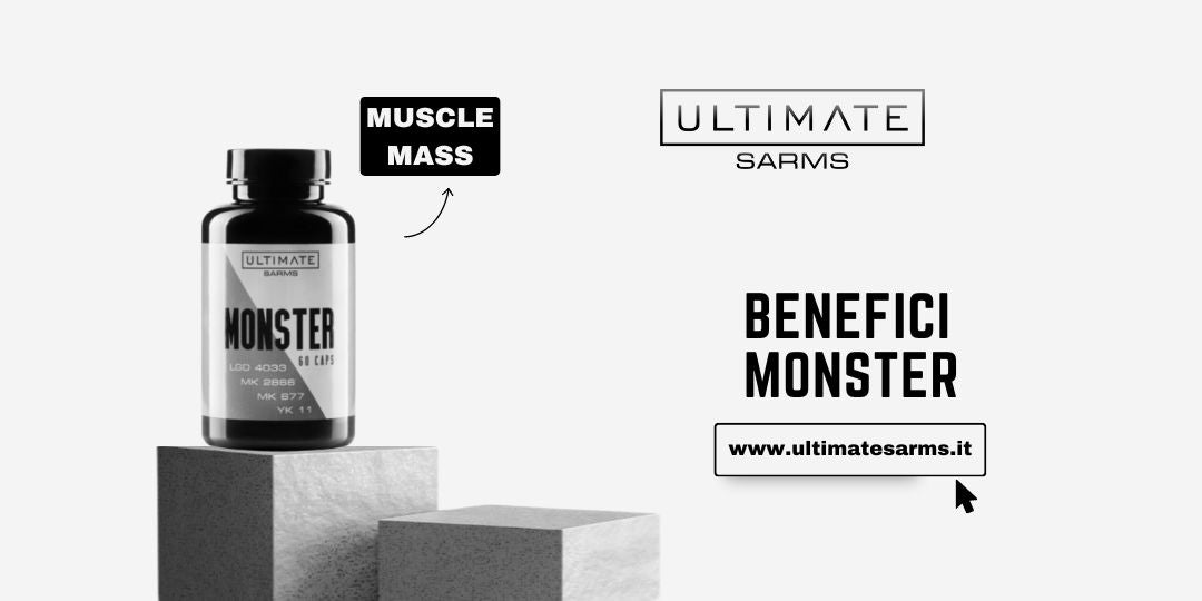 Monster SARMs - Benefici