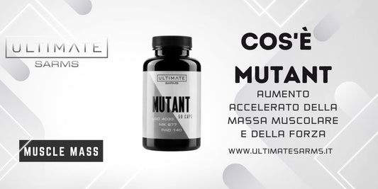 Cosa e` Mutant?