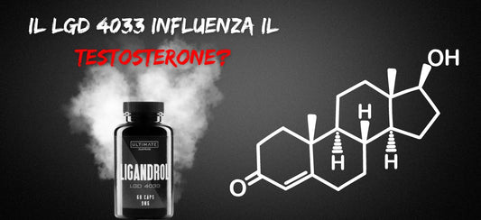 Influisce Ligandrol sui livelli di testosterone?